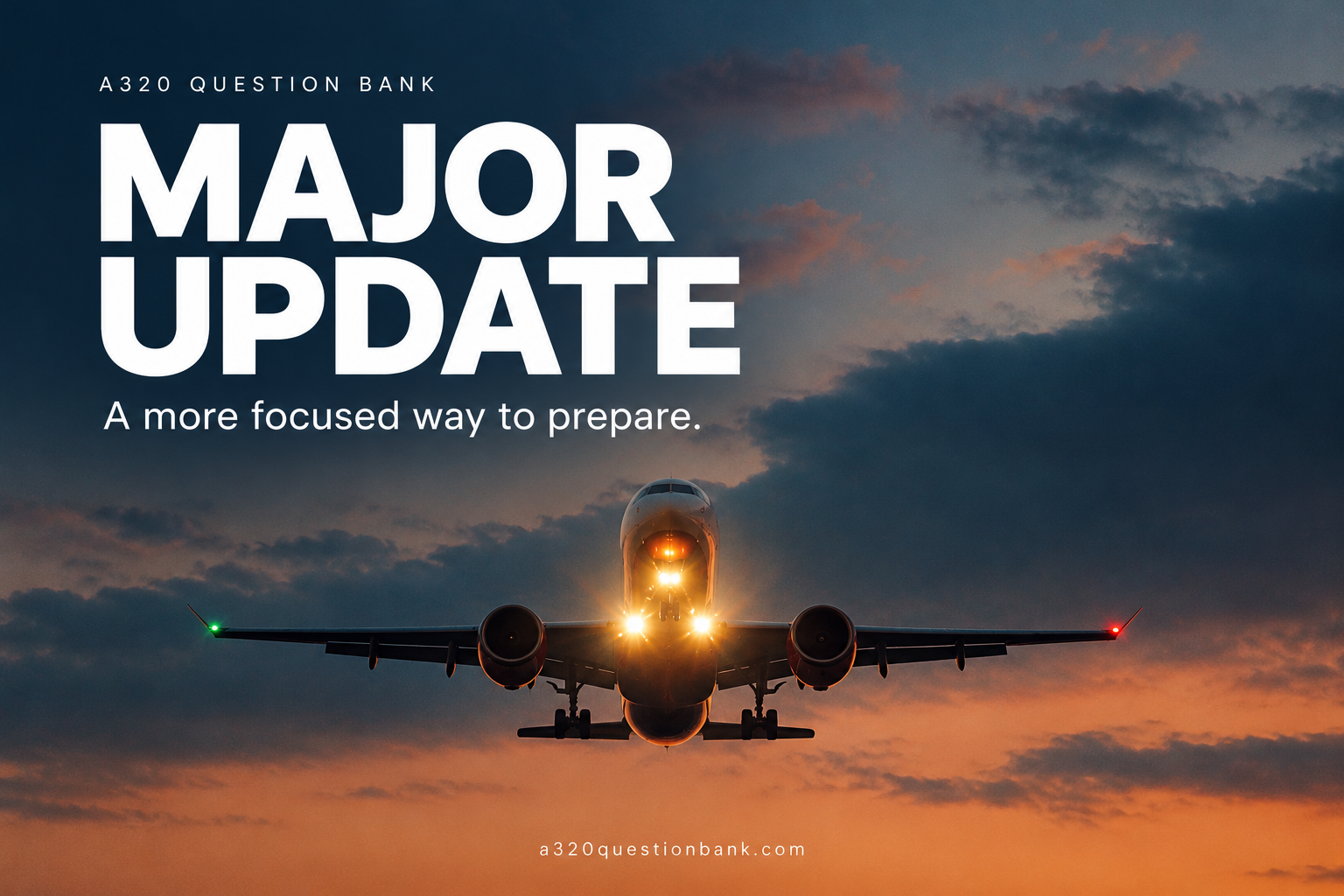 A320 Major Update at Dusk